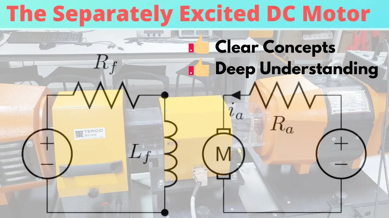 Beginner's guide to The Separately Excited DC Motor