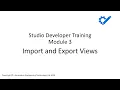 Module 3 - Import and Export views