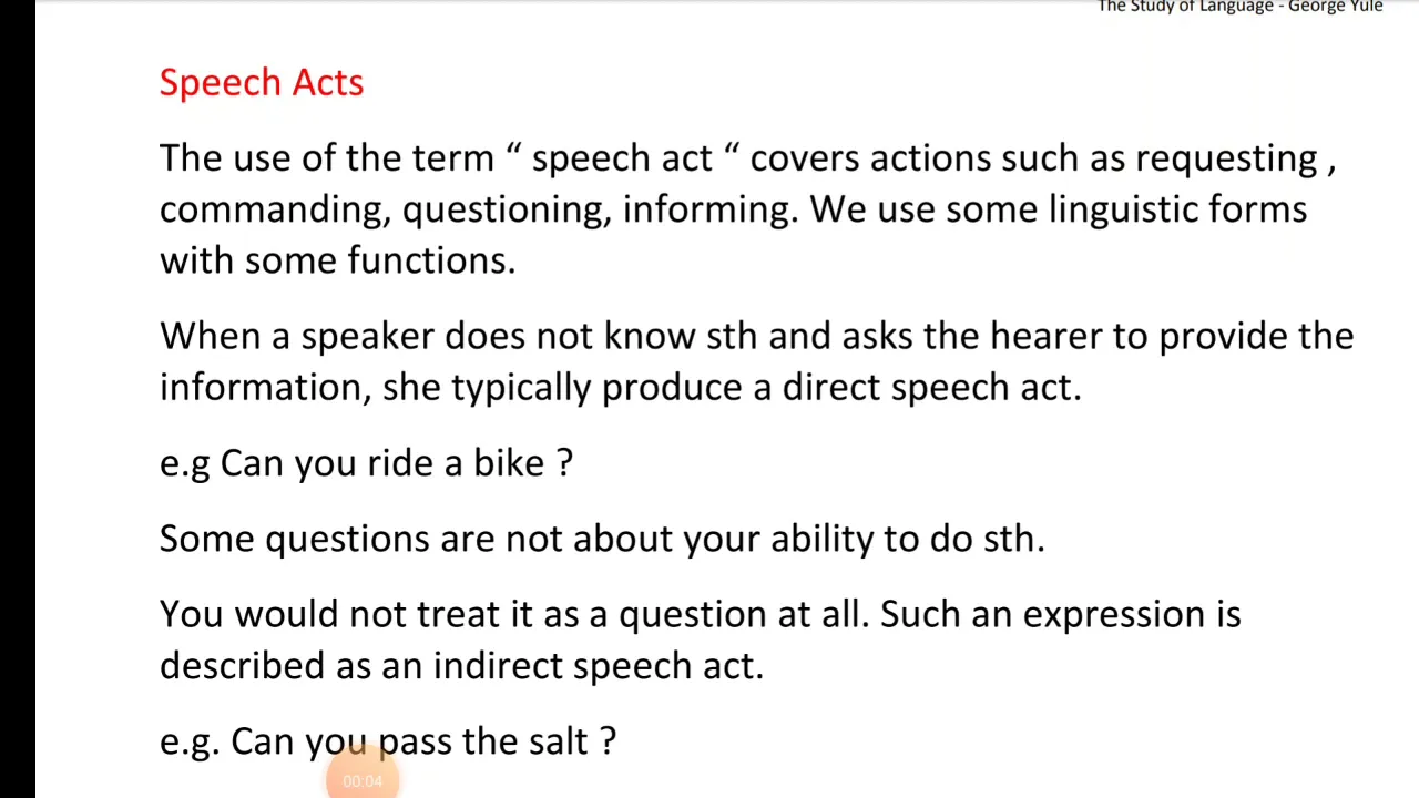 Pragmatics : Speech Act and Politeness Principle