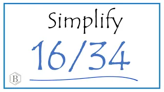 How to Simplify the Fraction