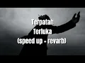 Download Lagu Nabila Taqiyyah - Terpatah Terluka (speed + reverb)