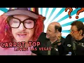 CARROT TOP Still fresh after 4 600 shows