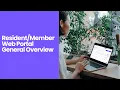 Resident Member Web Portal General Overview