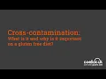 Cross-contamination - What is it and why is it important on a gluten free diet