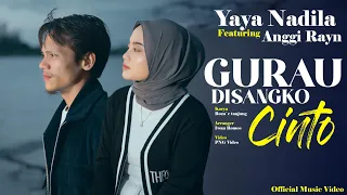 yaya nadila ft anggi ryans gurau disangko cinto official music video 