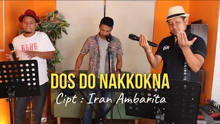 Download Trio Ambisi - Dos Do Nakkokna (cover by BBNB - live recording - lirik dan terjemahan) MP3