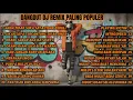 DANGDUT DJ REMIX PALING POPULER – Sikap Saya Tergantung Sikap Anda | DJ IS DET