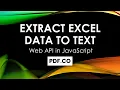 Extract Excel Data to Text with JavaScript using PDF co Web API