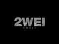 2WEI  - Toxic (Official Britney Spears Epic Cover)