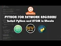 Installing Python and ATOM Text Editor in Ubuntu 20 04 PYTHON FOR NETWORK ENGINEERS NET VIK