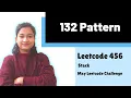 132 Pattern Leetcode 456 Stack Day-7