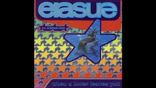 Download Erasure - When A Lover Leaves You (DJ Baltacha Remix) // EURODISCO 2011 MP3