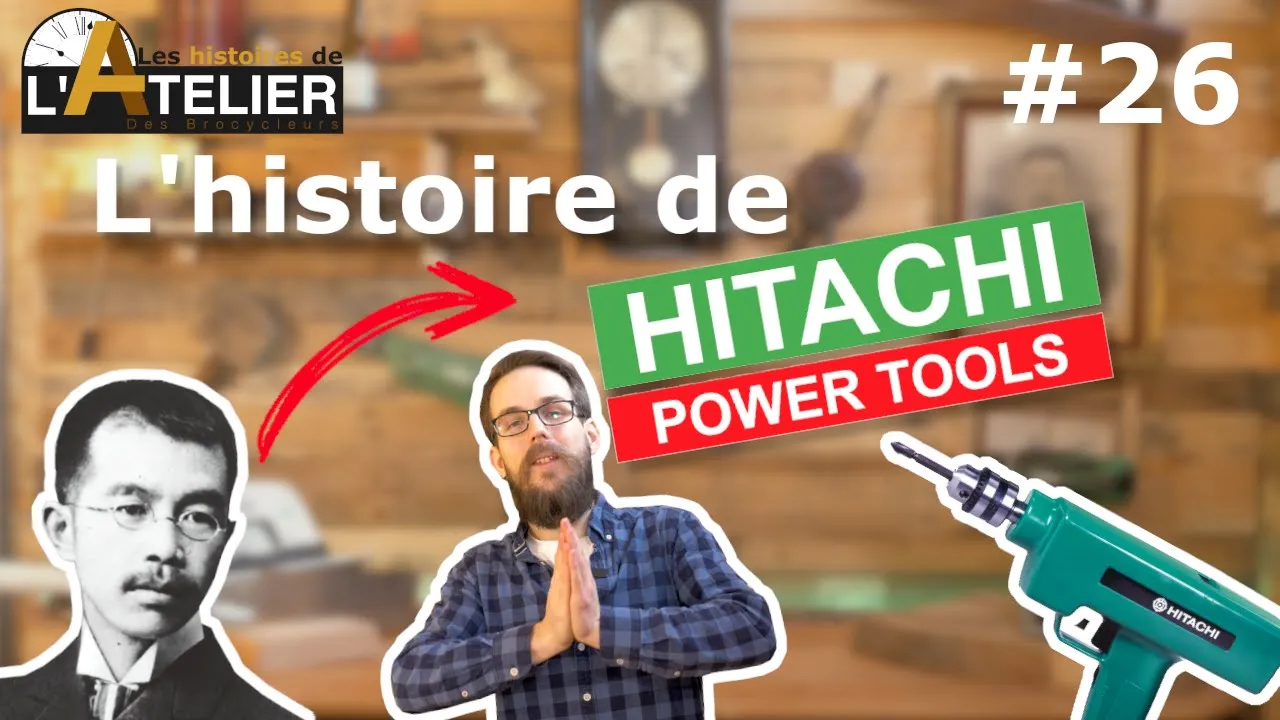 L'histoire d'Hitachi et de son passage à la marque HiKOKI