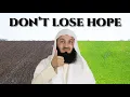 Download Lagu Hear this before you LOSE hope - Mufti Menk