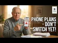 Don t Switch Your Phone Plan Until You Watch This