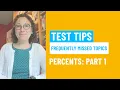 Percents Part 1 Percent Of and Percent Change - Frequently Missed ACT and SAT Topics
