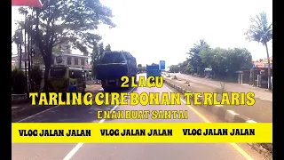 TARLING CIREBONAN TERLARIS BANGET enak buat santai vlog jalan jalan