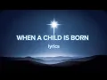 Lagu WHEN A CHILD IS BORN (lyrics) - Boney M.