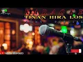 Karaoke-Tinan Hira Los||Tony Pereira||2023