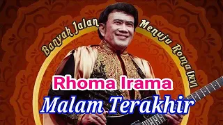 Download Rhoma Irama - Malam Terakhir (Official Audio Music) MP3