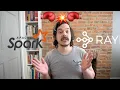 How does Ray compare to Apache Spark