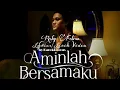 Lagu Rizky Febian - Aminlah Bersamaku [Lyrics/Lirik Video]