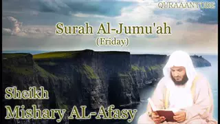 Download Mishary al afasy Surah Al Jumuah  full  with audio english translation MP3