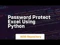 Password protect excel using python