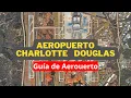 CHARLOTTE DOUGLAS International Airport CLT Guide