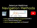 Navigation Methods in Selenium WebDriver to refresh back and forward