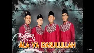 Download Al-Asyraf - ALA YA RASULULLAH (Album Kalaborasi Group Nasyid) MP3