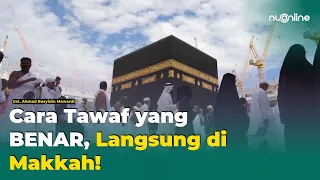tuntunan tawaf lengkap langsung praktik di masjidil haram ustadz ahmad rosyidin mawardi