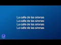 Kabah - La Calle De Las Sirenas (Karaoke version)