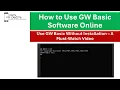 How to Use GW Basic Software Online