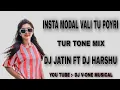 Download Lagu INSTA MODAL VALI TU POYRI ( TUR TON MIX ) DJ JATIN FT DJ HARSHU