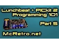 Lunchbeat PICkit 2 Programming 101 Part 5