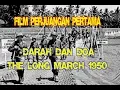 Download Lagu Nonton Film Perjuangan Darah dan Doa [1950] - The Long March Siliwangi