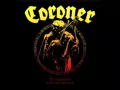 Coroner-Skeleton On Your Shoulder