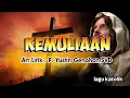 KEMULIAAN || Laudate 2 Nomor. 26 || Arr,Lirik : P. Yustin Genohon,SVD