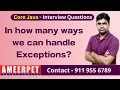 In how many ways we can handle exceptions in Java Ameerpet Technologies