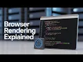 How Web Browsers Work - Rendering Websites Step by Step