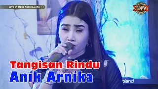 Download Tangisan Rindu | Anik Arnika | Arnika Jaya MP3