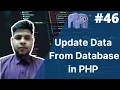 Update data in php how to update form data in php php tutorial for beginners - 46