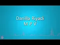 MPV - Danilla + LIRIK