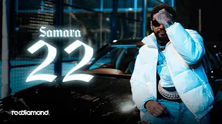 Samara 22 Official Music Video 