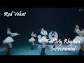 Lagu Red Velvet - 'Feel My Rhythm' | M/V Almost Official Instrumental | The Reve Festival 2022