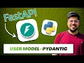 Create User Pydantic Model in FastAPI Authentication Schema Explained