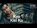 kyo kisi ko tere Naam || kyo kisi ko tere || Bollywood movie song Udit Narayan