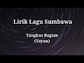 Download Lagu LIRIK LAGU SUMBAWA - TANGKAS BAGIAN (YAYAN)
