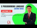 Lecture 37 C Program to perform Linear Search in 1D Array